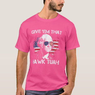 Hawk Tuah Funny 2024 4. Juli Meme T-Shirt