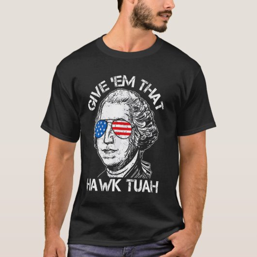 Hawk Tuah Funny 2024 4. Juli Meme T-Shirt (Vorderseite)