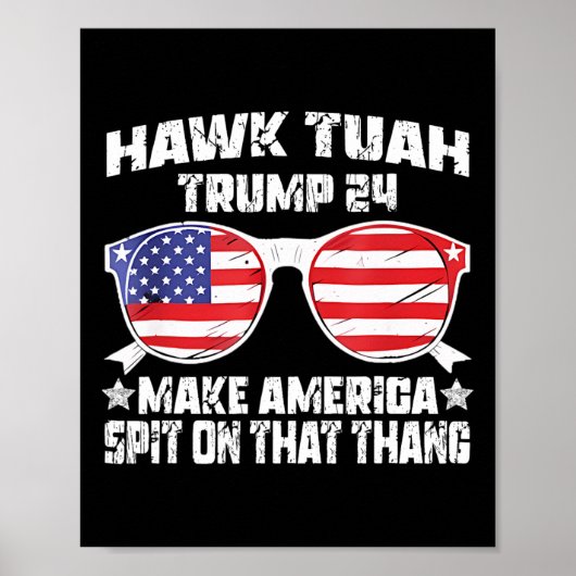 Hawk Tuah Funny Viral Spaß Meme Video Girl 24 Tua Poster (Vorne)