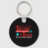 Hawk Tuah Funny Viral Spaß Meme Video T-Shirt Girl Schlüsselanhänger (Vorderseite)