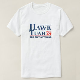 Hawk Tuah Shirt Spit auf diesem Thang 24