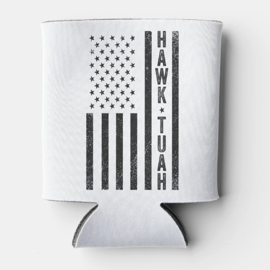 Hawk Tuah Spit auf diesem Thang Funny 4. Juli Dosenkühler (Vorderseite)