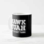 Hawk Tuah Spit auf diesem Thang Funny Kaffeetasse (Vorderseite Links)