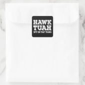 Hawk Tuah Spit auf diesem Thang Funny Quadratischer Aufkleber (Tasche)