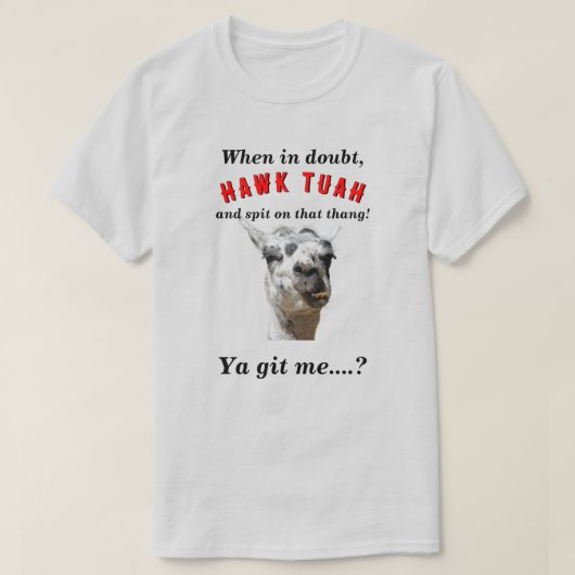 Hawk tuah spuckt Lama-Neuheit Parodie LT T-Shirt (Design vorne)