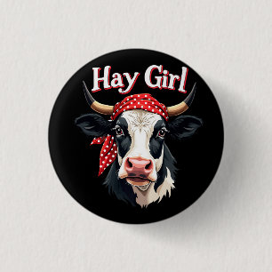 Hay Girl Bauer Funny Cattle Cow Farm Liebhaber Button