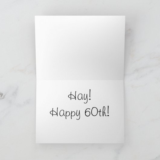 Hay! Happy 60." Grußkarte mit Hay Bales Karte (Innenseite)