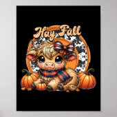 Hay There Pumkin Highland Kuh Fall Herbst Thanksgi Poster (Vorne)