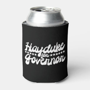 Hayduke für Gouverneur Dosenkühler