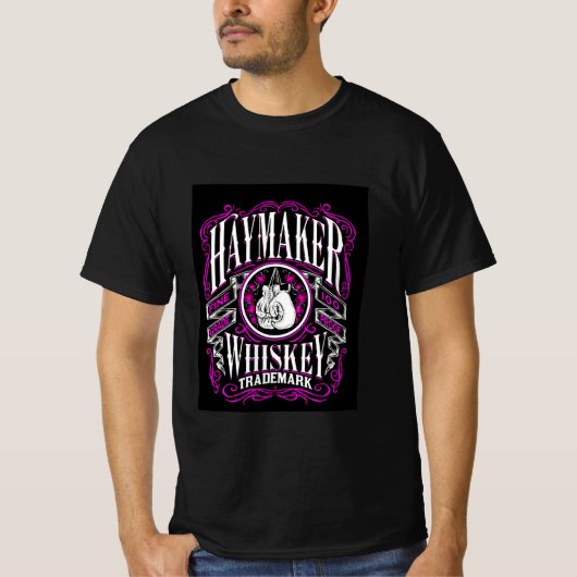 Haymaker Fine 100-Grad-Beweis Whiskey-Marke t-s T-Shirt (Vorderseite)