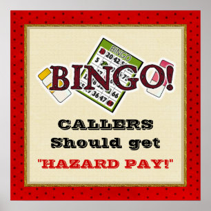 Hazard Pay Bingo Poster