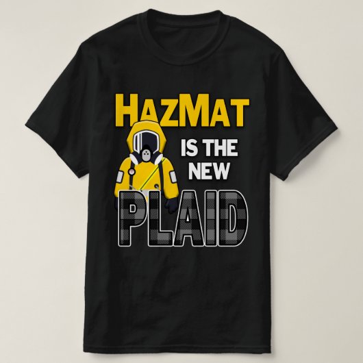 Hazmat ist das neue Karierte T-Shirt (Design vorne)