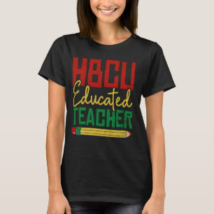 HBCU ausgebildeter Lehrer Afrikanischer historisch T-Shirt