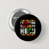 HBCU Black History Month ich unterstütze jedes HBC Button (Vorne & Hinten)