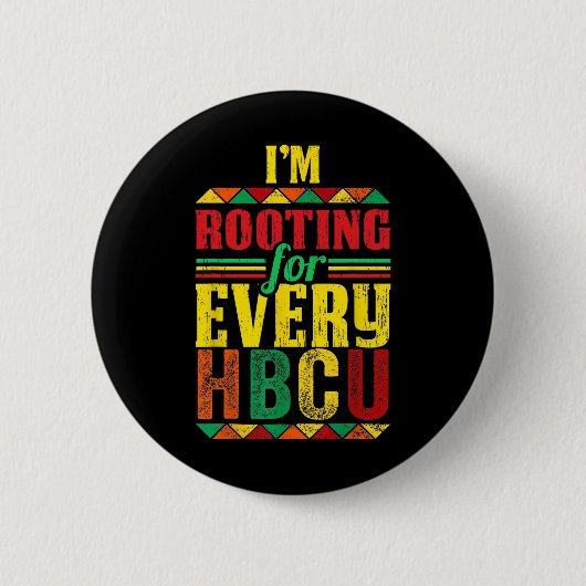 HBCU Black History Month ich unterstütze jedes HBC Button (Vorderseite)
