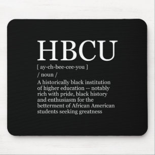 HBCU Colleges And Universities Schwarzer Geschicht Mousepad