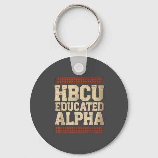 Hbcu Educated Alpha Historical Black College Alumn Schlüsselanhänger (Vorderseite)