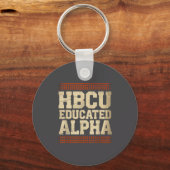 Hbcu Educated Alpha Historical Black College Alumn Schlüsselanhänger (Vorderseite)