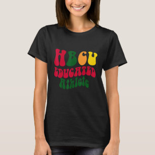 HBCU Educated Athlete Black Uni Alumni Apparel T-Shirt