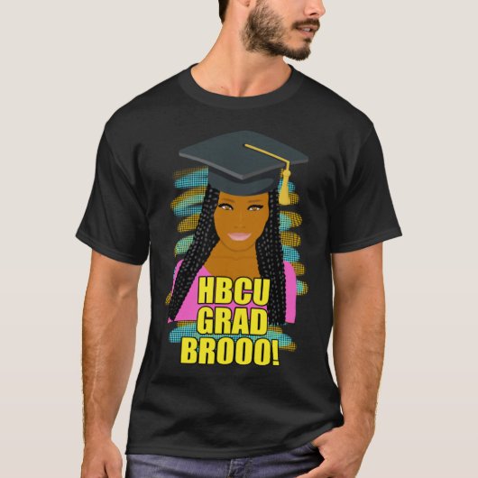HBCU Grad Bro Bruh Female Graduate T-Shirt (Vorderseite)