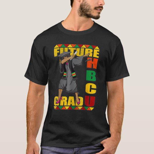 HBCU Grad Future Historically Black College Gradua T-Shirt (Vorderseite)