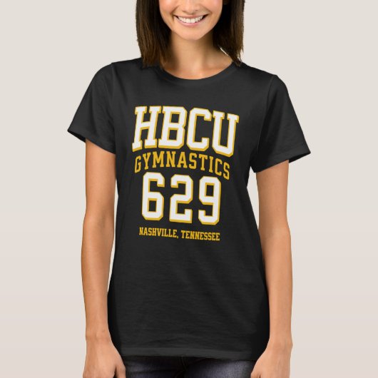 HBCU Gymnastics 629 Area Code Nashville TN 2 T-Shirt (Vorderseite)