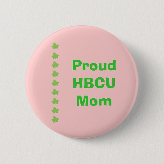 HBCU rosa und grüne MAMA Button (Vorderseite)