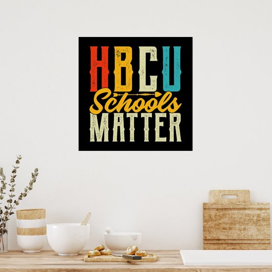 HBCU Schulen Matter Poster (Küche)