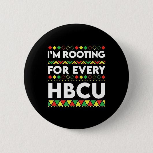 Hbcu Schwarze Geschichte Monat bin ich für jeden H Button (Vorderseite)