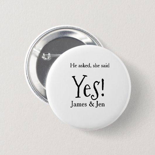 He asked she said yes engagement party name simple button (Vorne & Hinten)