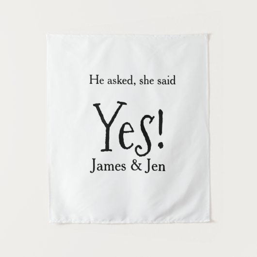 He asked she said yes engagement party name simple wandteppich (Vorderseite)