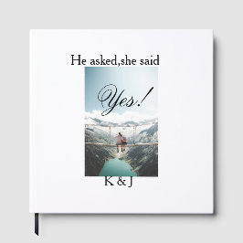 He asked she said yes engagement photo name stylis gästebuch