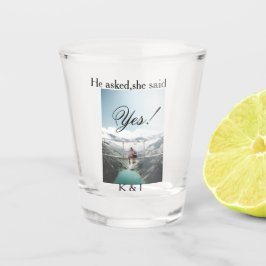 He asked she said yes engagement photo name stylis schnapsglas