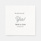He asked she said yes engagement simple silver dat serviette (Vorderseite)