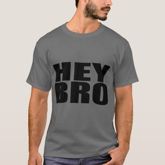 He Bro Pommes-Frites T-Shirt (Vorderseite)