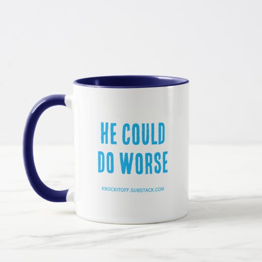 He Could Do Worse Tasse (Links)