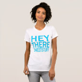 "He dort süßes Material" V-Hals T-Shirt (Vorne ganz)
