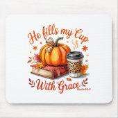 He Fills My Cup With Grace Fall Coffee Pumpkin Chr Mousepad (Vorne)