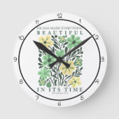 He Has Made Everything Beautiful Art Runde Wanduhr (Vorderseite)