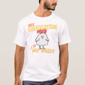 He Huhn-T - Shirt (Vorderseite)