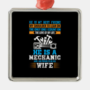 He Is A Mechanic Ornament Aus Metall