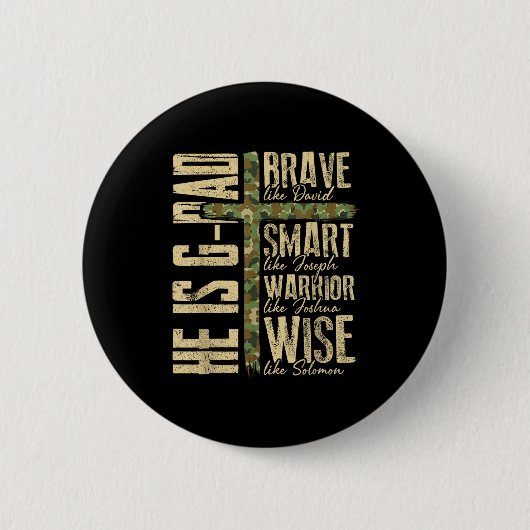 He Is G-dad Camo Religious Father's Day Christian  Button (Vorderseite)