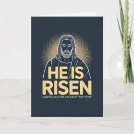 He Is Risen Cancel Culture Failed At The Tomb East Karte