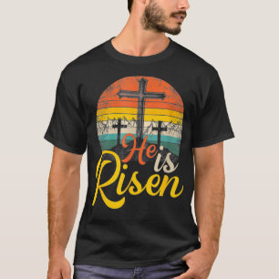 He Is Risen - Christian Easter Jesus T-Shirt