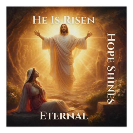 He Is Risen Christian Poster (Vorderseite)