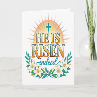 He Is Risen Indeed Easter Card Karte