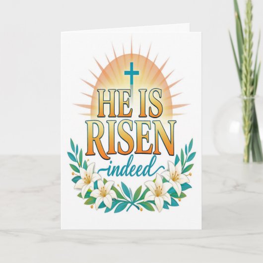 He Is Risen Indeed Easter Card Karte (Vorderseite)
