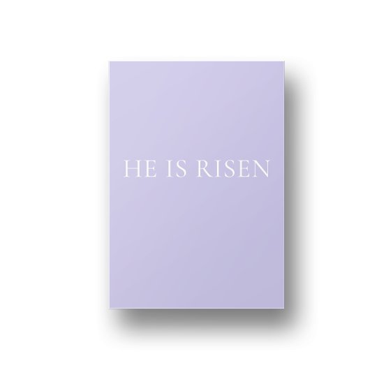 He Is Risen Lavender Easter Wall Art | Soft Print Poster