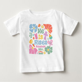 "He is Risen" Matthew 28:6 Boho Floral Oster Baby T-shirt