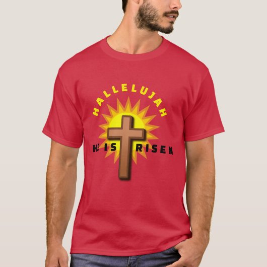 "HE IS RISEN" T-Shirt (Vorderseite)